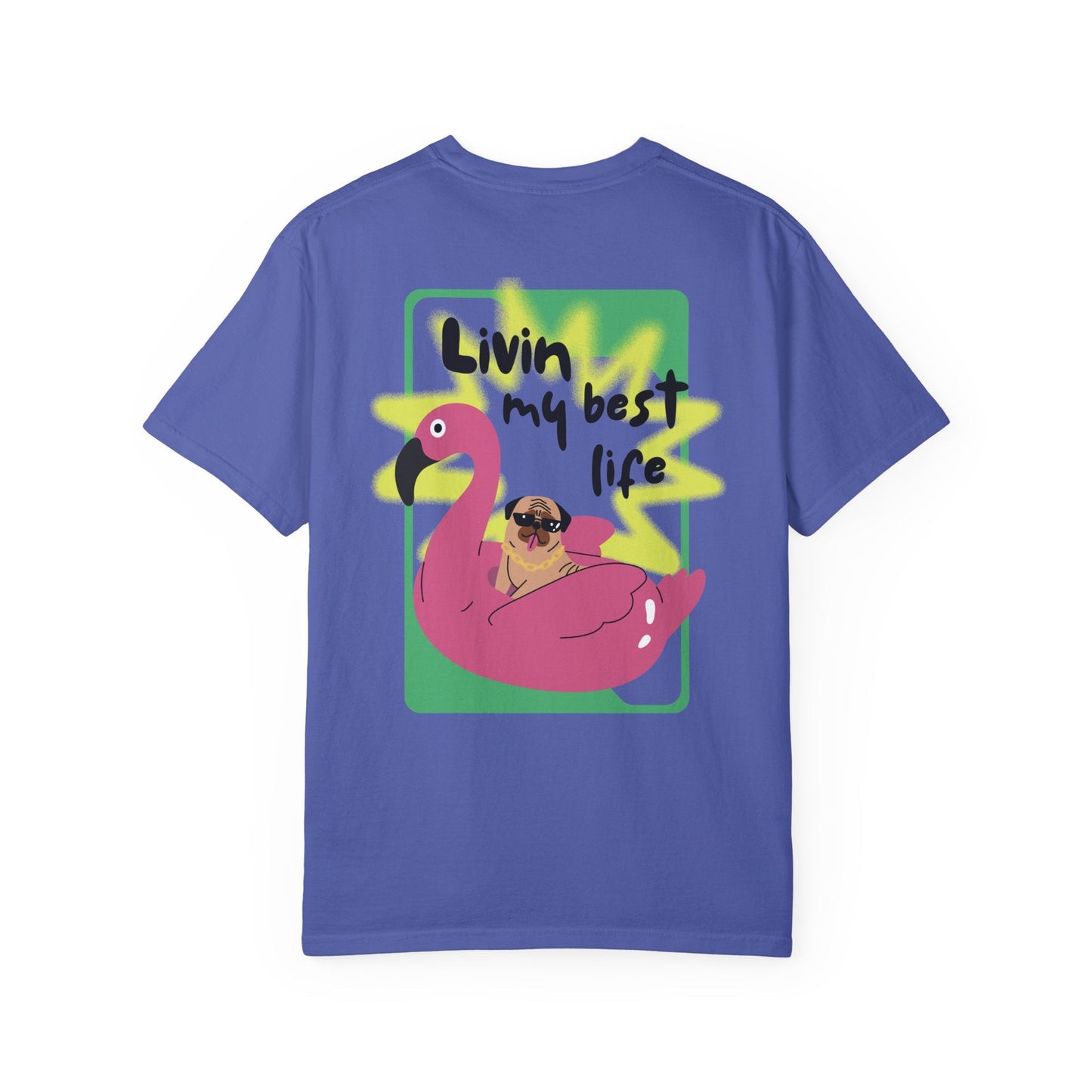 Livin' My Best Life T-Shirt