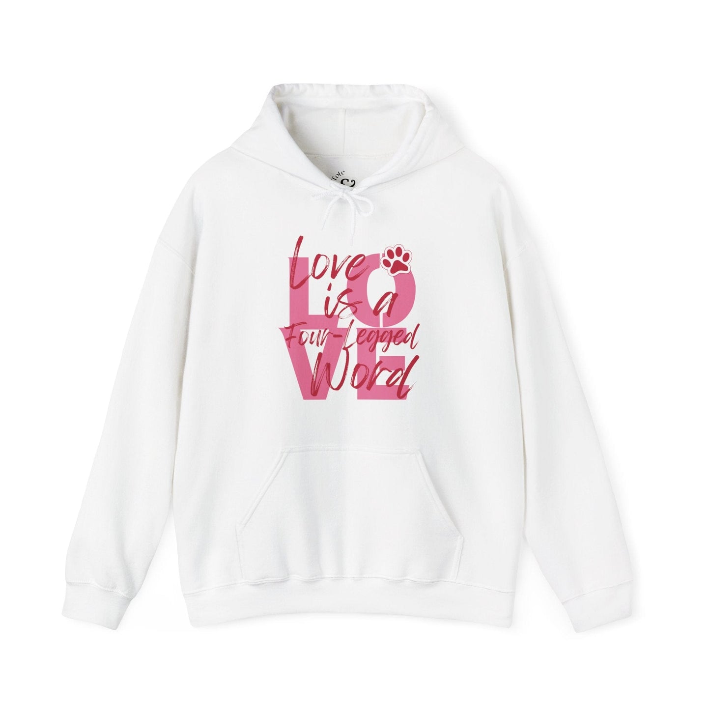 Love is a Four-Legged Word Hoodie