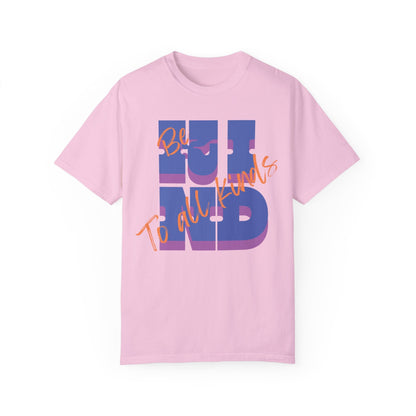 Be Kind To All Kinds T-Shirt