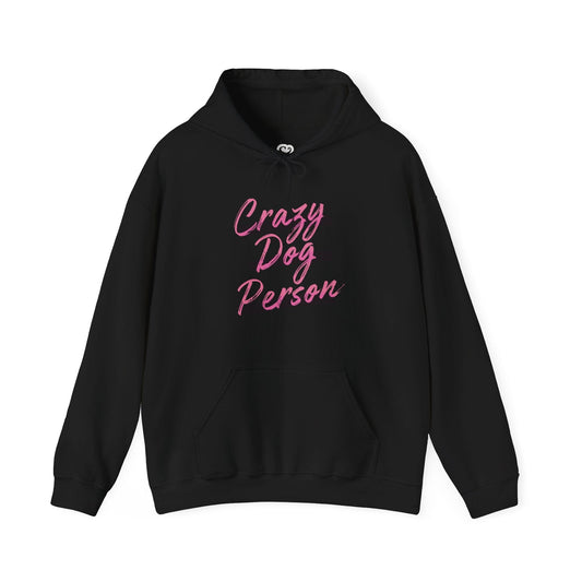 Crazy Dog Person Hoodie