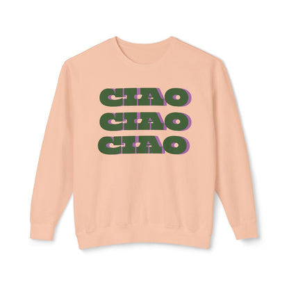 Ciao Ciao Ciao Lightweight Sweatshirt