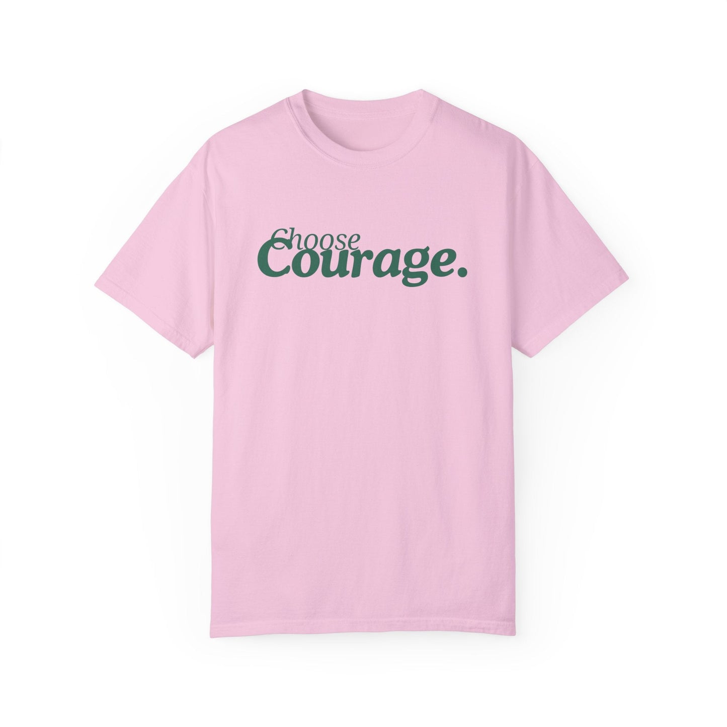 Choose Courage T-Shirt