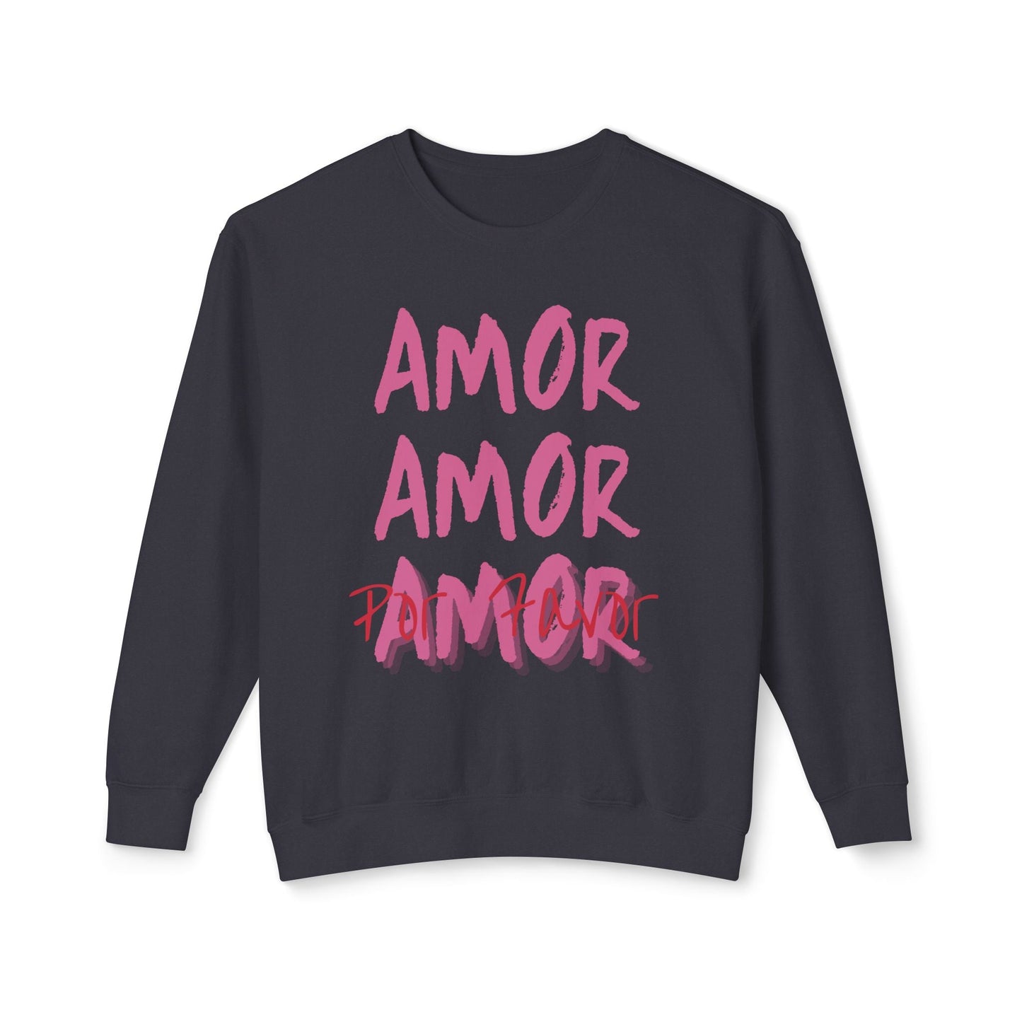 Amor Por Favor Lightweight Sweatshirt