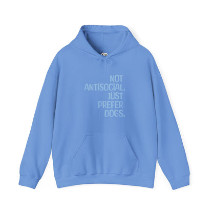 Not Antisocial, Just Prefer Dogs Hoodie