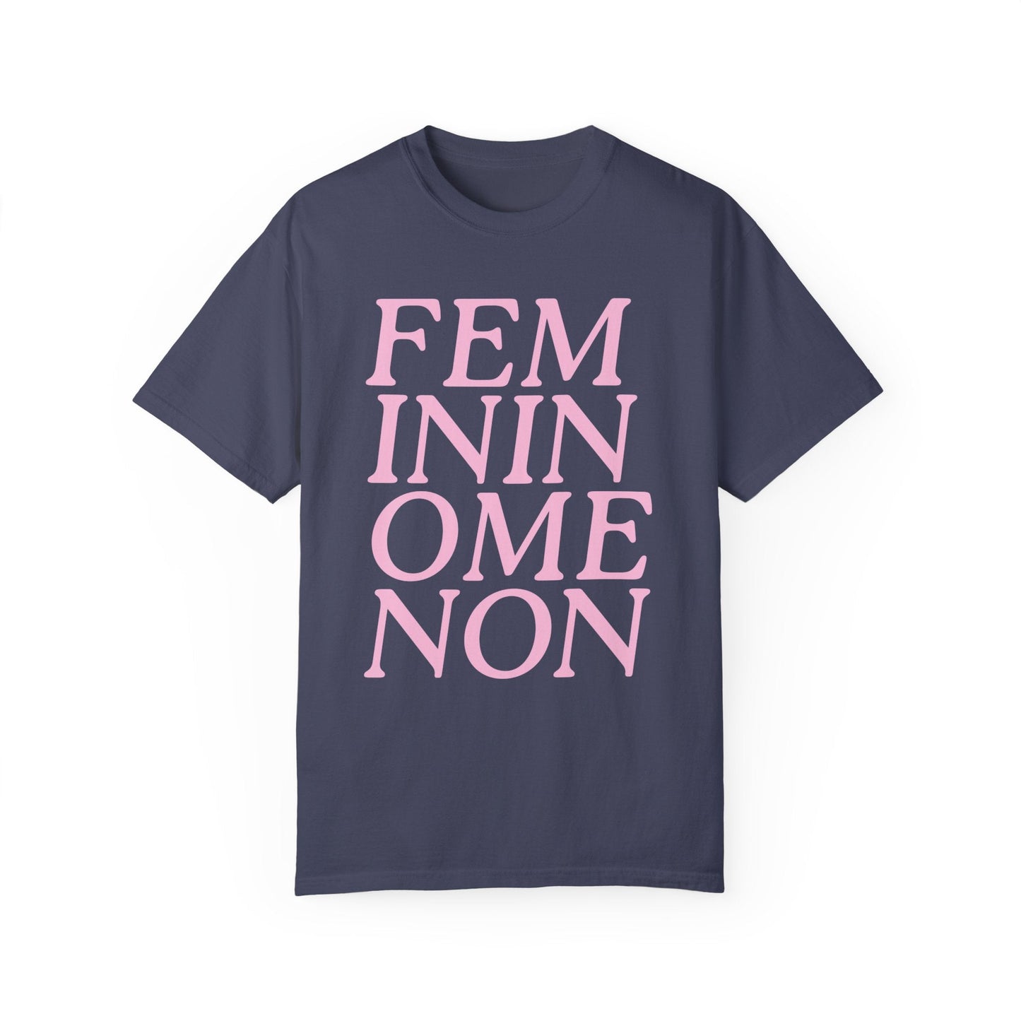 Femininomenon T-Shirt