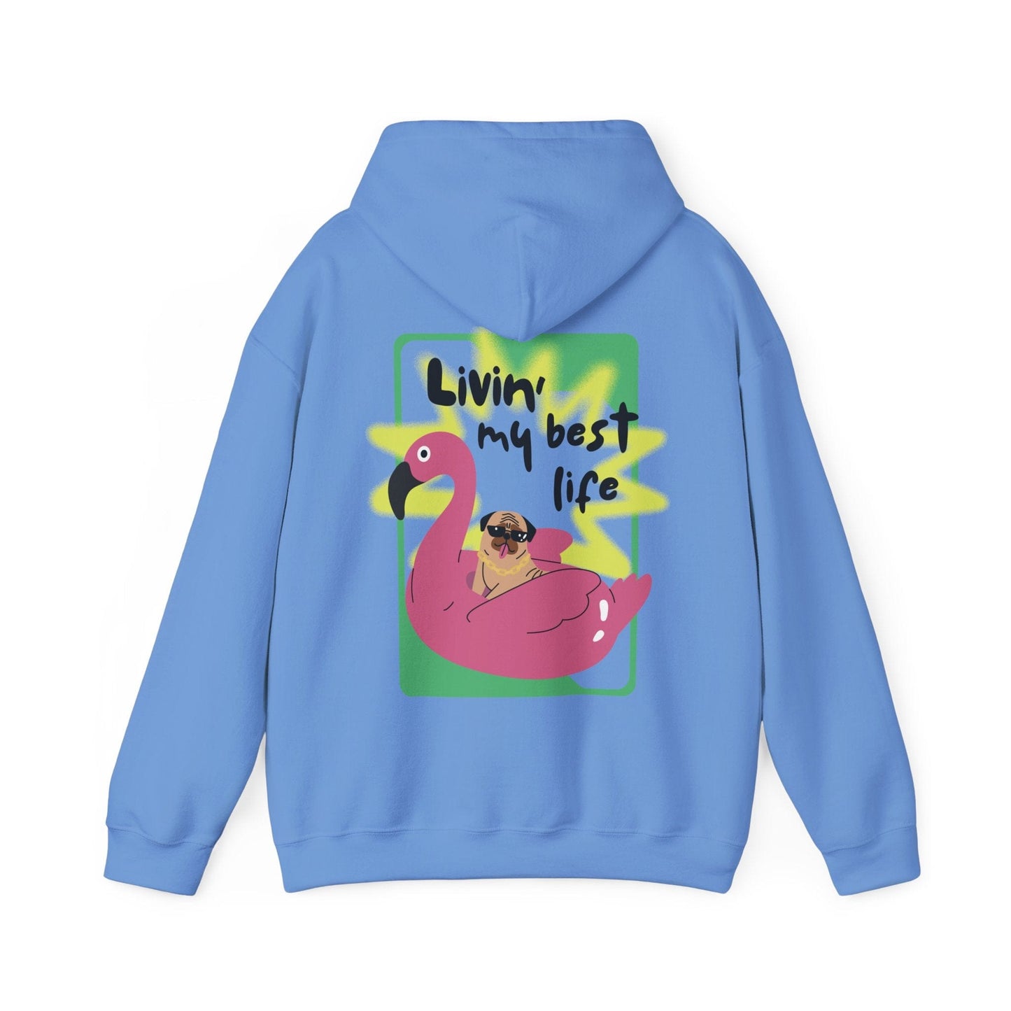 Livin' My Best Life Hoodie