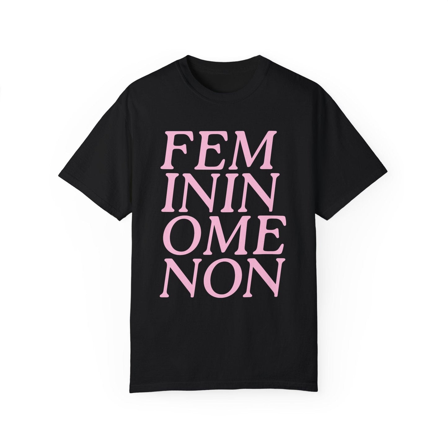 Femininomenon T-Shirt