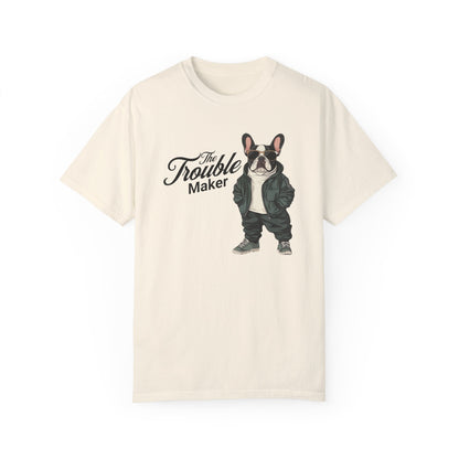 The Trouble Maker Frenchie T-Shirt