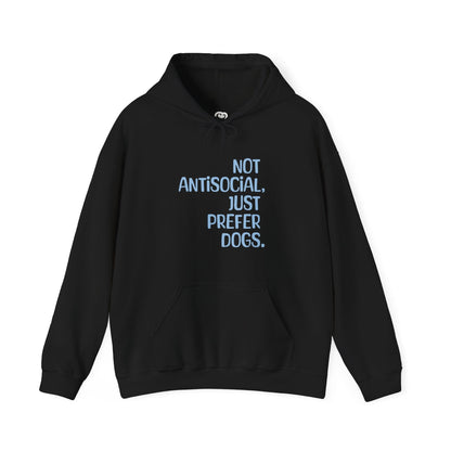 Not Antisocial, Just Prefer Dogs Hoodie