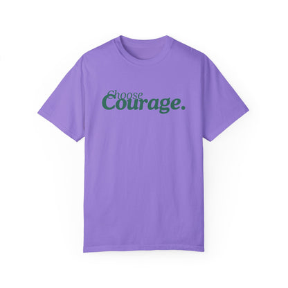 Choose Courage T-Shirt