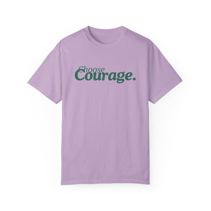 Choose Courage T-Shirt