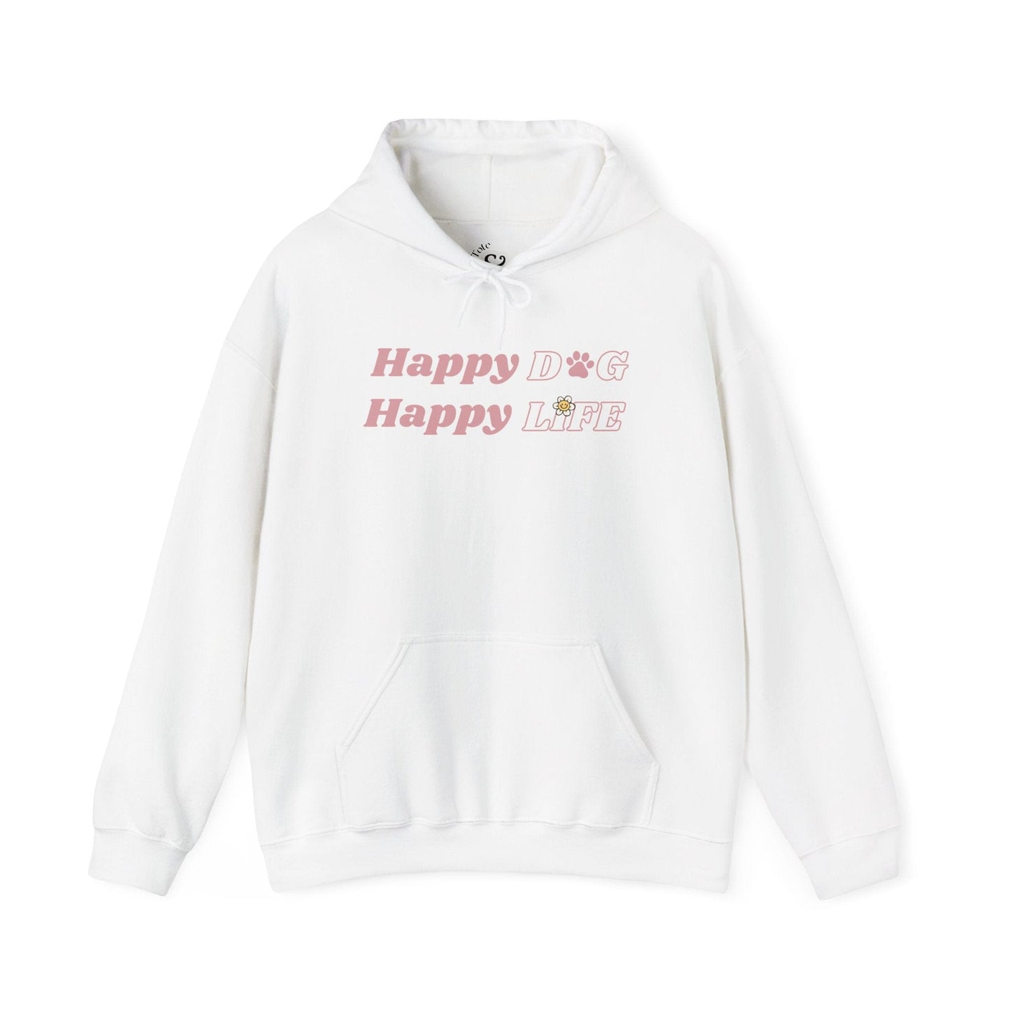 Happy Dog Happy Life Hoodie