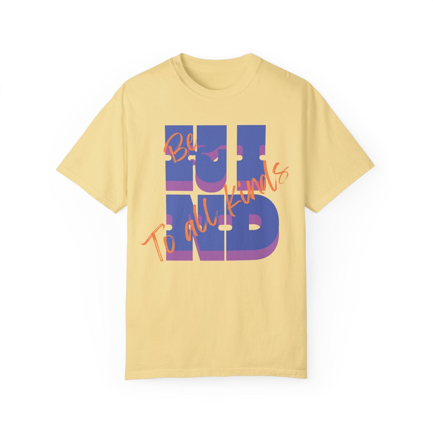 Be Kind To All Kinds T-Shirt