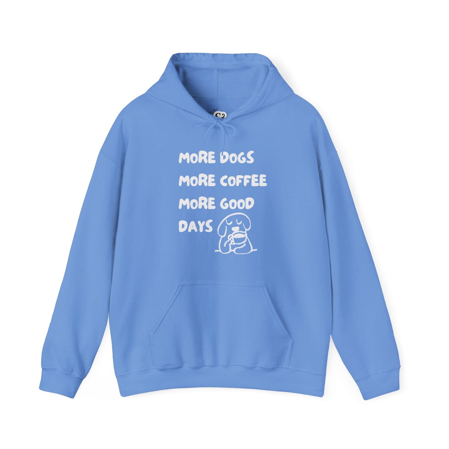 More Dogs More Coffee More Good Days Hoodie