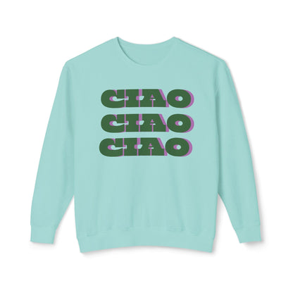 Ciao Ciao Ciao Lightweight Sweatshirt