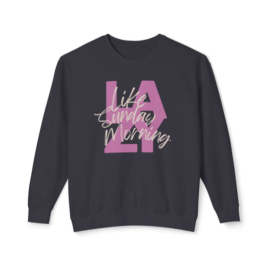 Lazy Like Sunday Morning Lightweight Sweatshirt