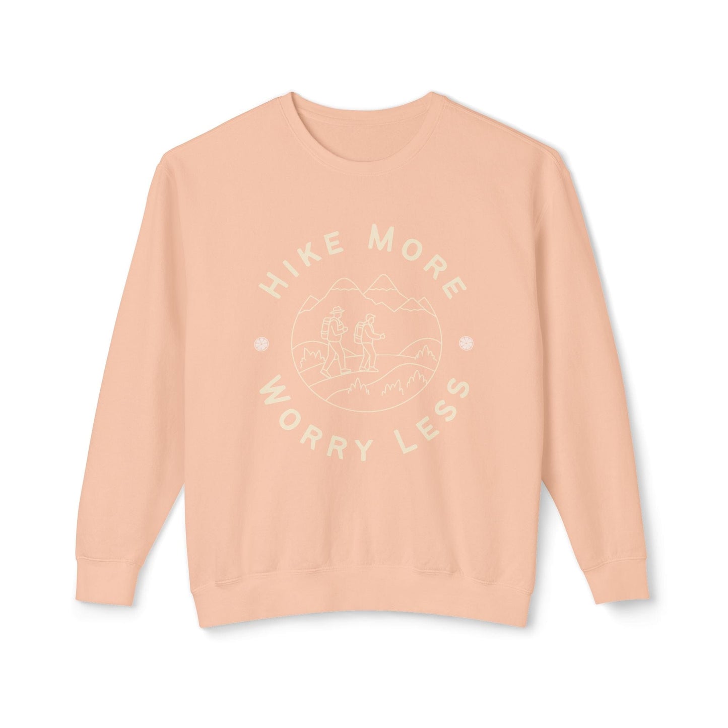 Hike More Worry Less Lightweight Sweatshirt