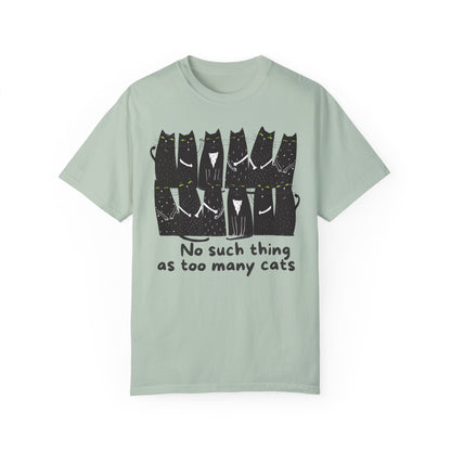 No Such Things As Too Many Cats T-Shirt