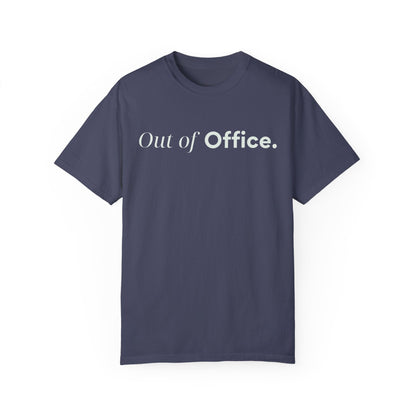 Out of Office T-Shirt