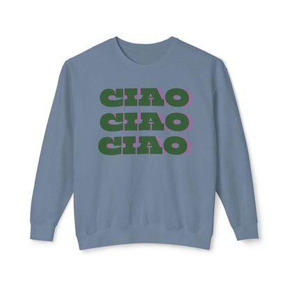 Ciao Ciao Ciao Lightweight Sweatshirt