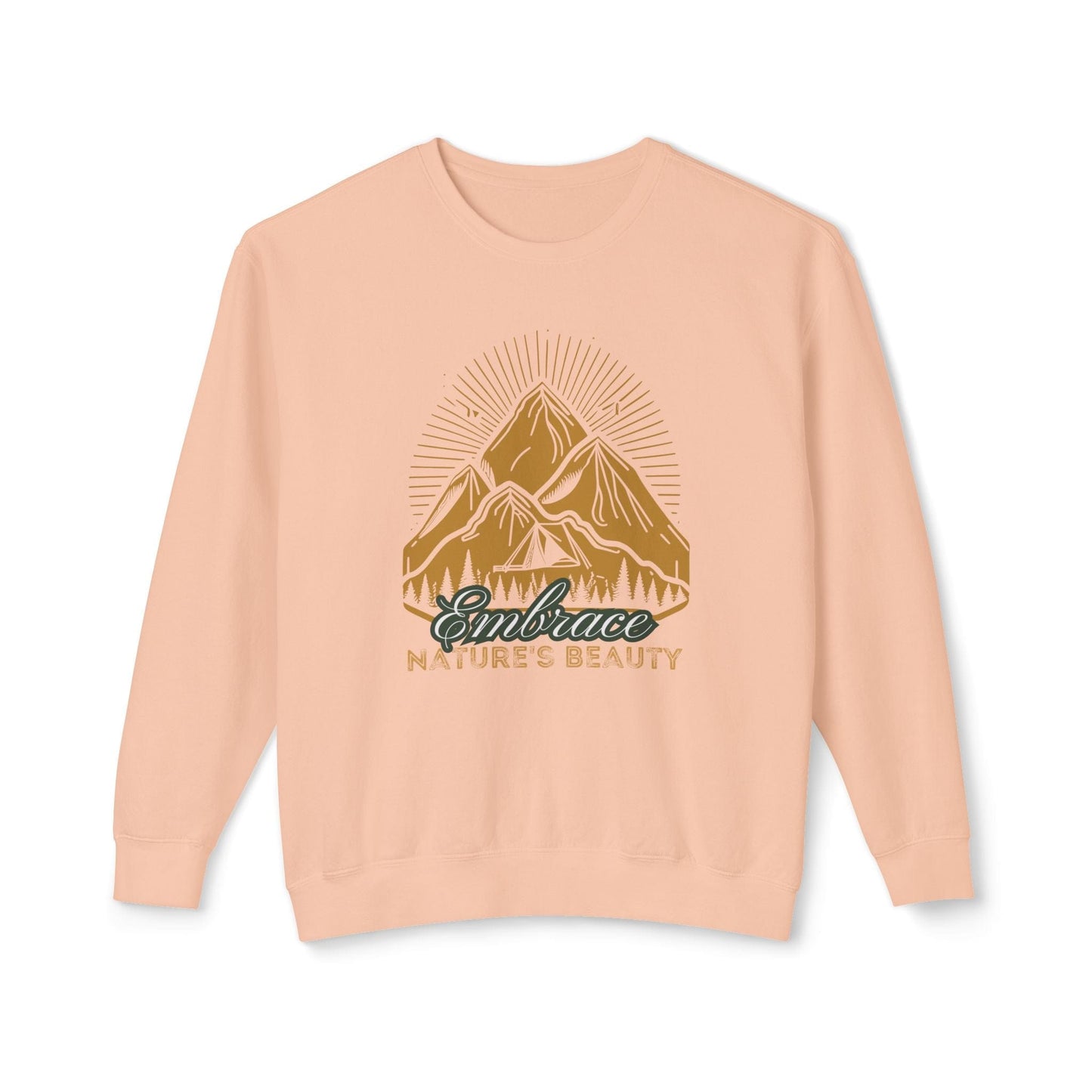 Embrace Nature's Beauty Lightweight Sweatshirt