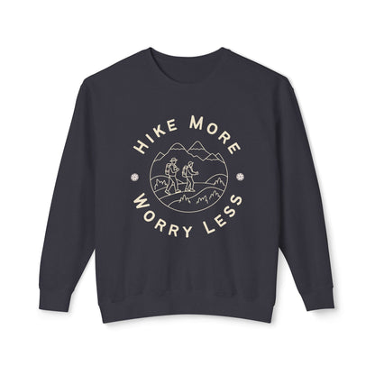 Hike More Worry Less Lightweight Sweatshirt