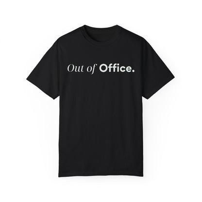 Out of Office T-Shirt