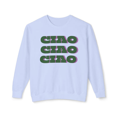 Ciao Ciao Ciao Lightweight Sweatshirt