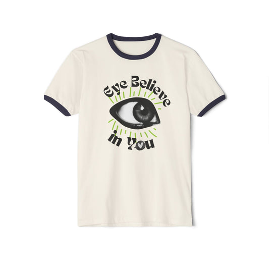 Eye Believe in You Ringer T-Shirt