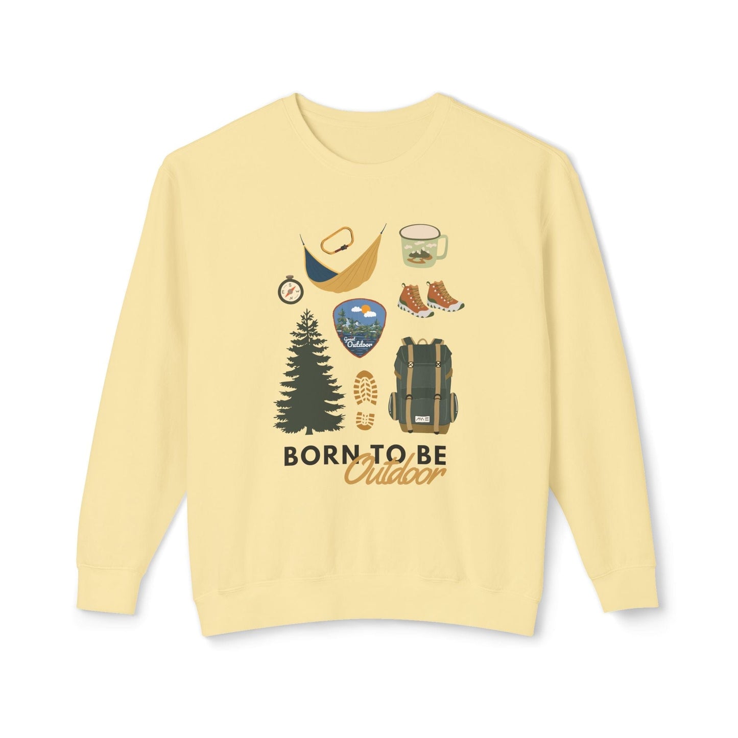 Born to Be Outdoor Lightweight Sweatshirt