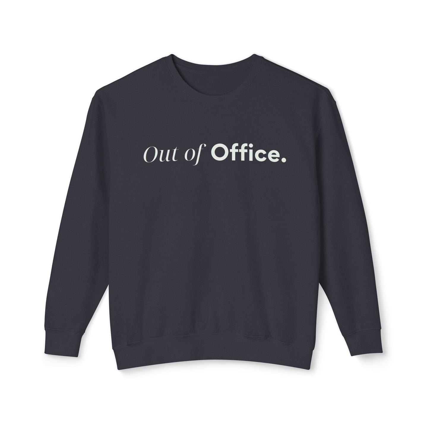 Out of Office Lightweight Sweatshirt