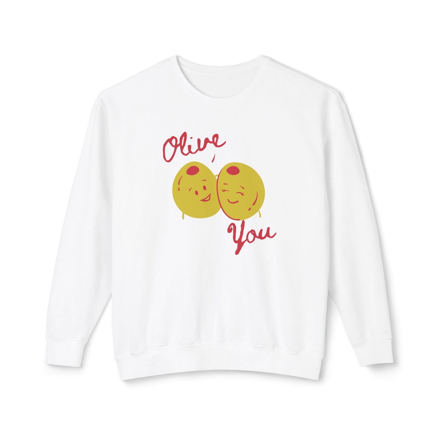 Olive You Lightweight Sweatshirt