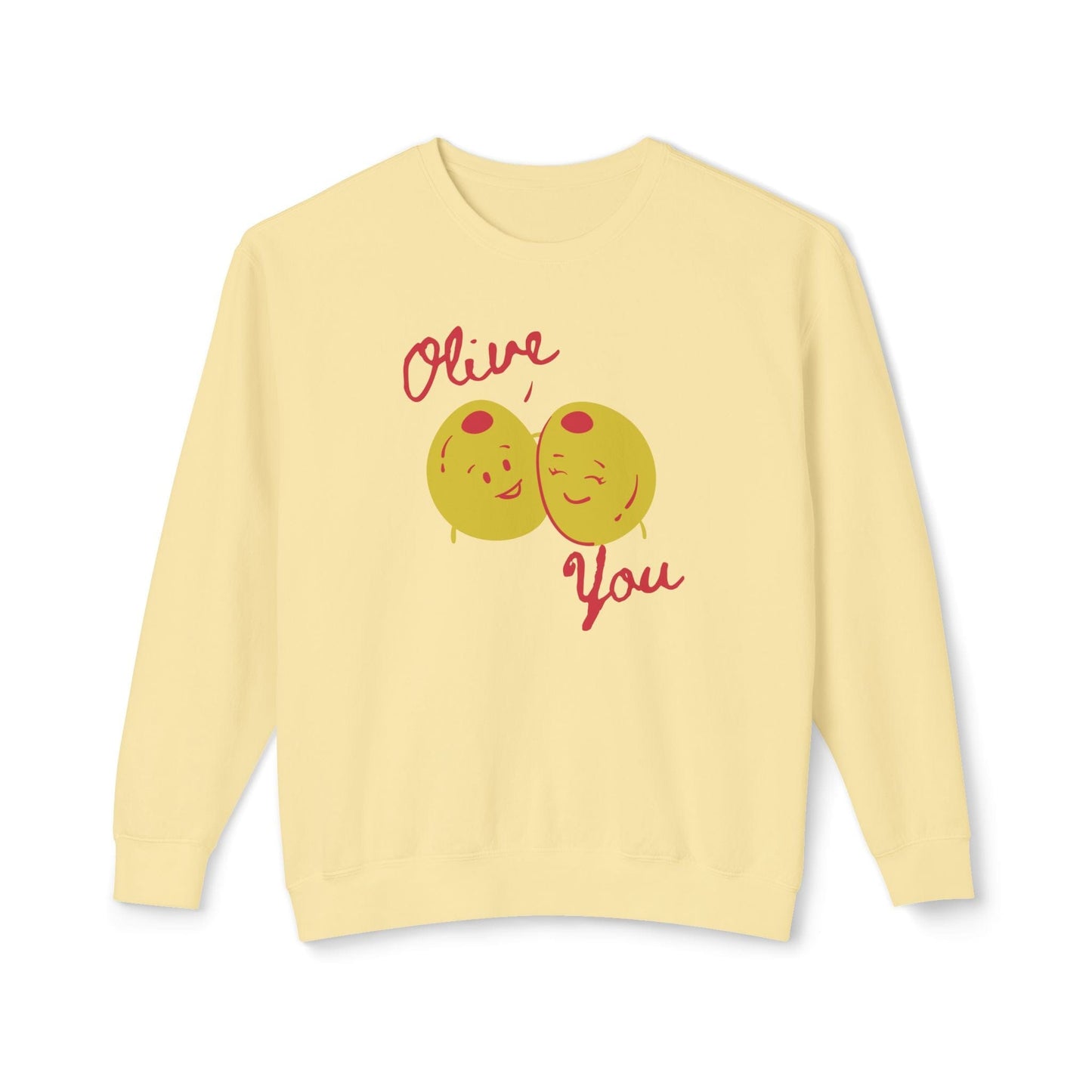 Olive You Lightweight Sweatshirt