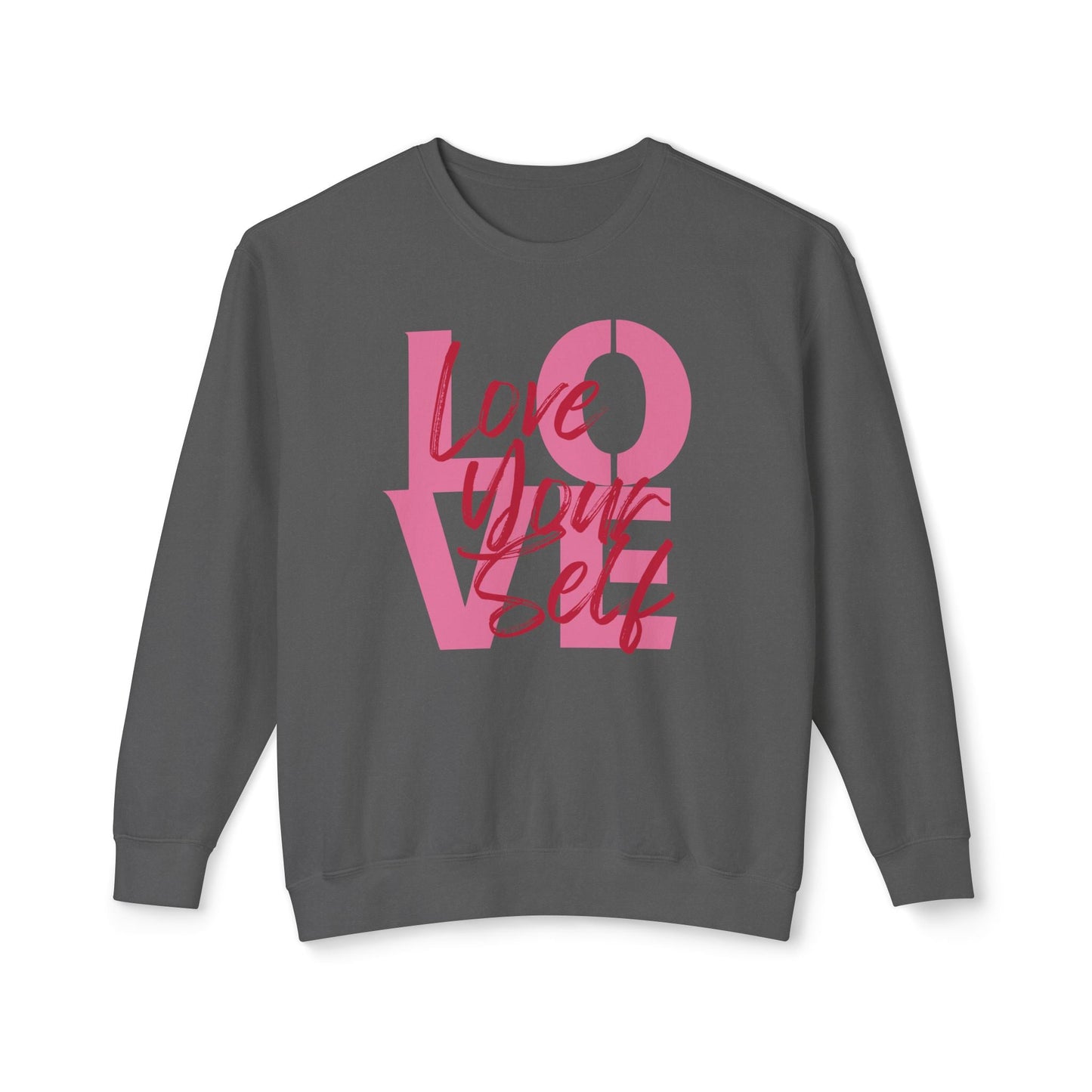 Love Yourself Lightweight Sweatshirt