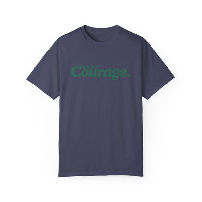 Choose Courage T-Shirt