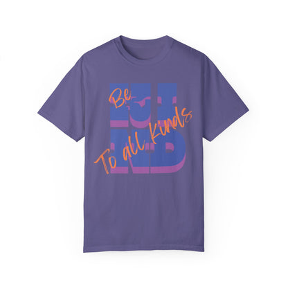 Be Kind To All Kinds T-Shirt