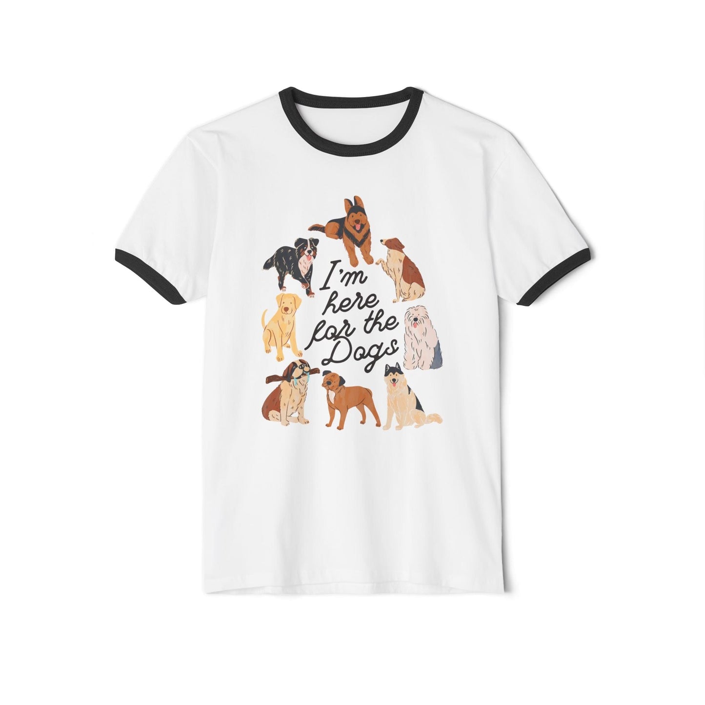 I’m Here for the Dog Ringer T-Shirt