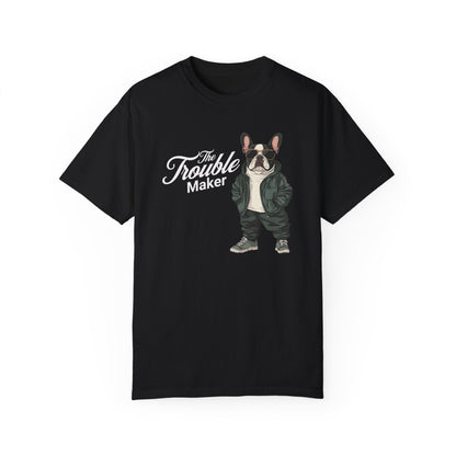 The Trouble Maker Frenchie T-Shirt