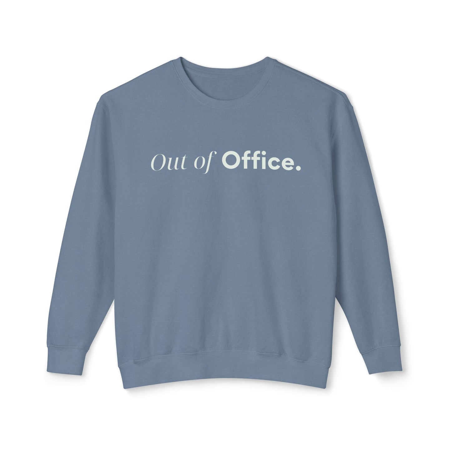 Out of Office Lightweight Sweatshirt