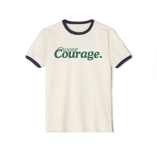 Choose Courage Ringer T-Shirt