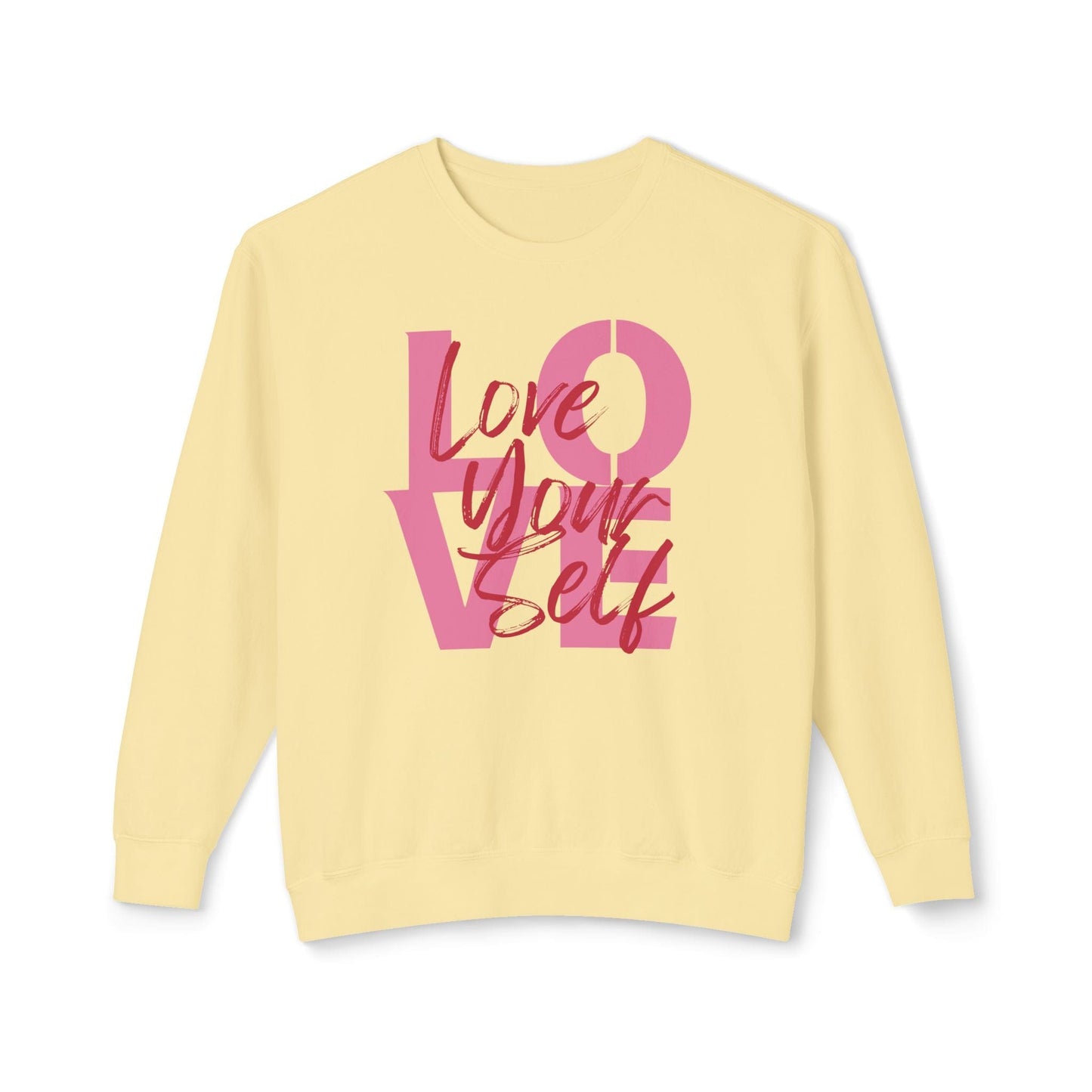 Love Yourself Lightweight Sweatshirt