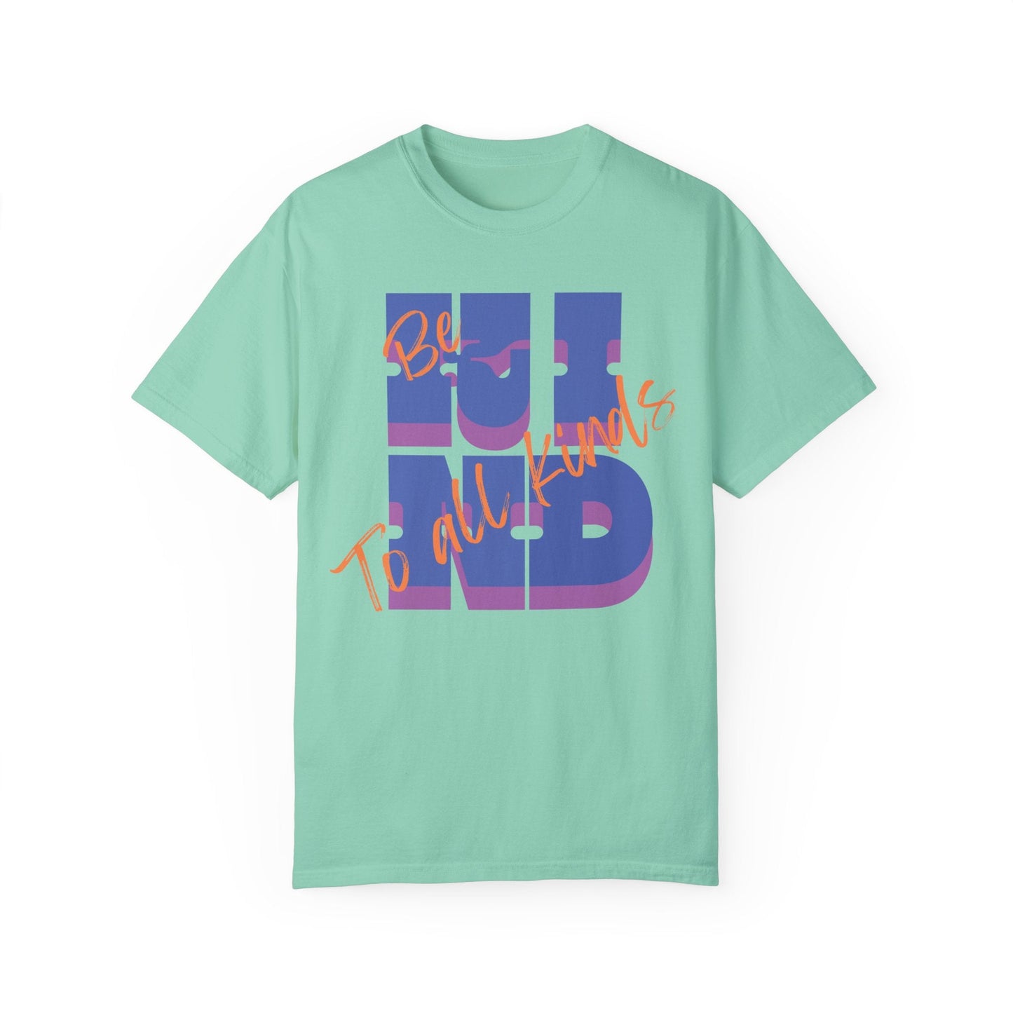 Be Kind To All Kinds T-Shirt