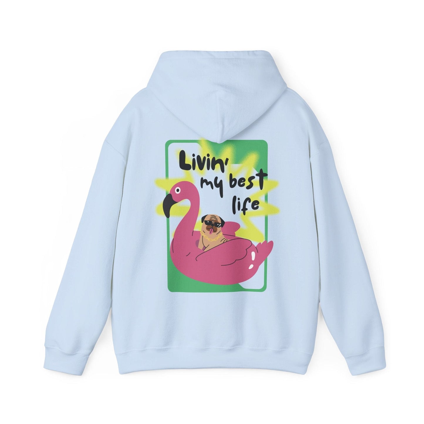 Livin' My Best Life Hoodie