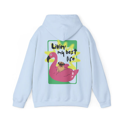 Livin' My Best Life Hoodie