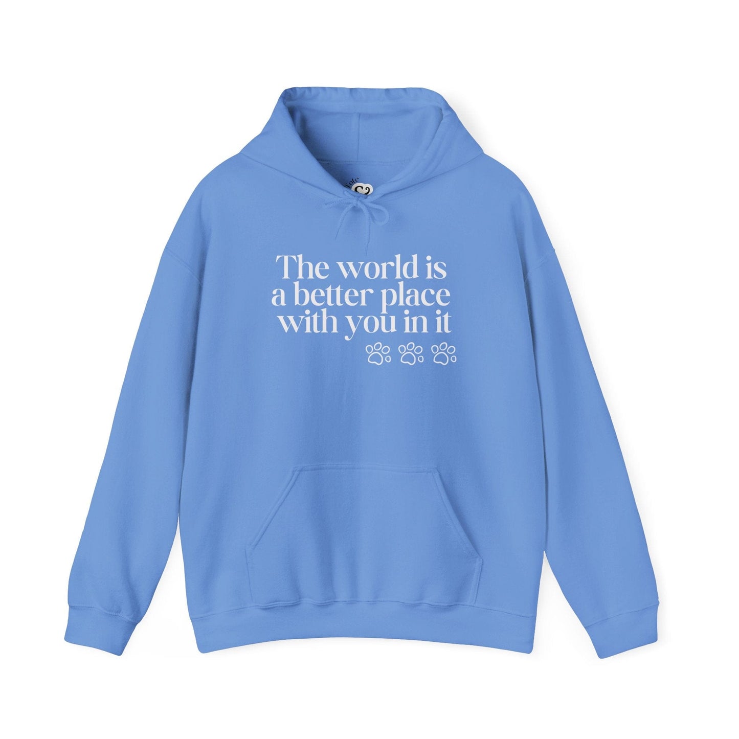 The World Is a Better Place With You in It Hoodie