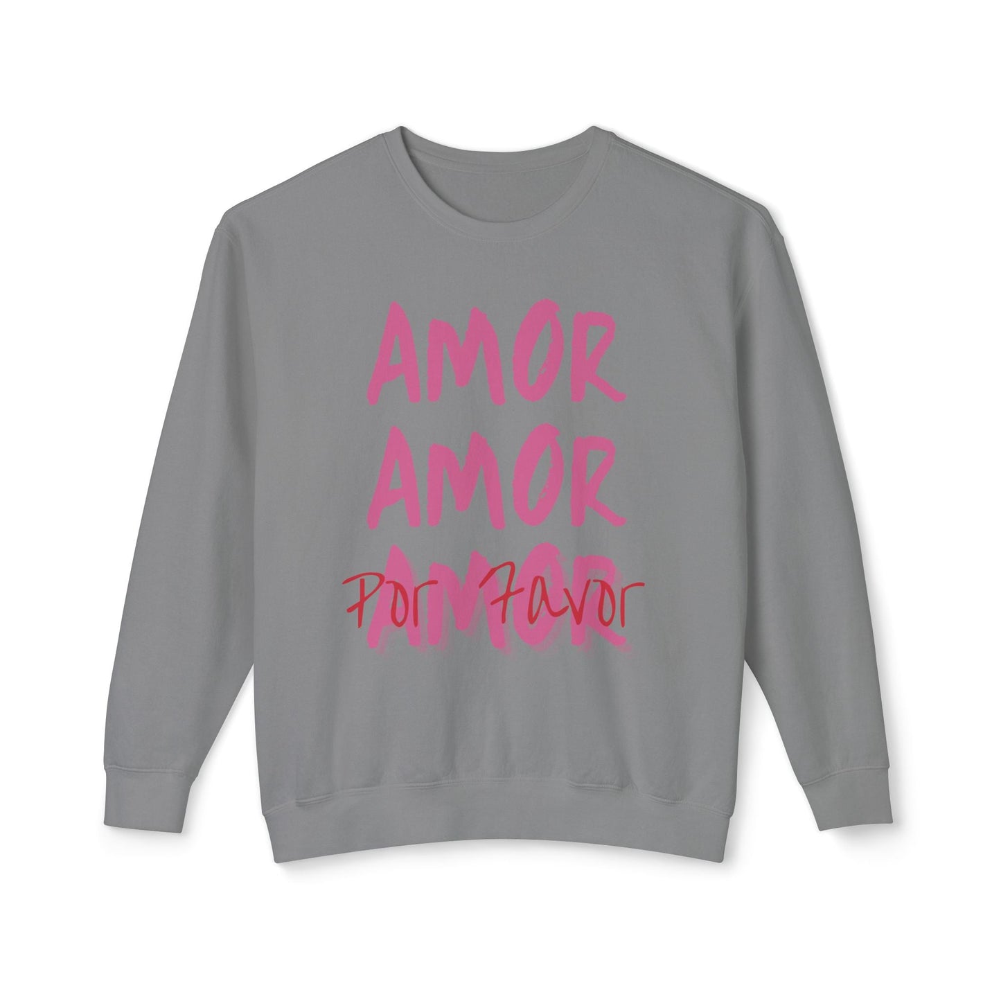 Amor Por Favor Lightweight Sweatshirt