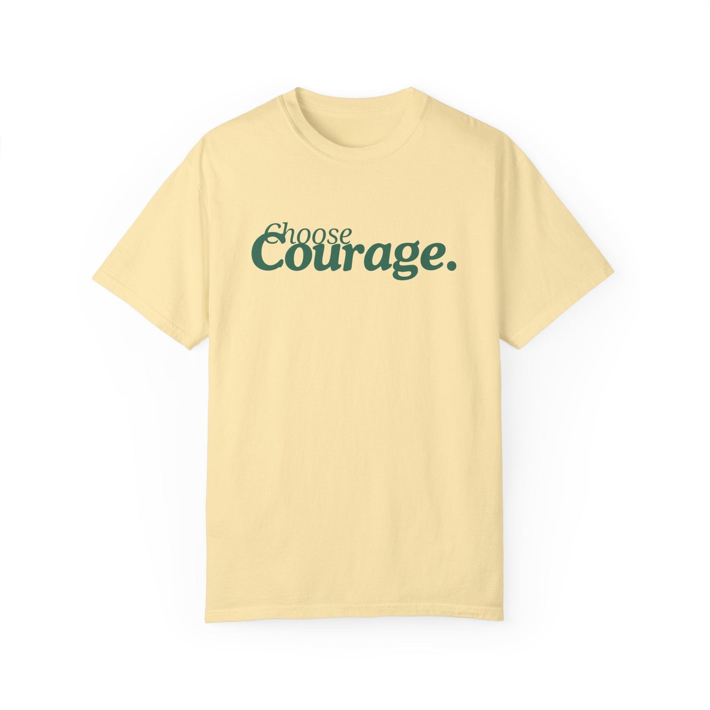 Choose Courage T-Shirt